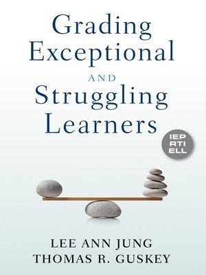 cover image of Grading Exceptional and Struggling Learners